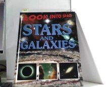Stars and Galaxies (Look into Space)