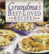 Grandmas Best-Loved Recipes