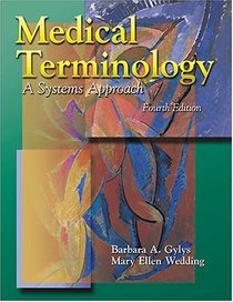 Medical Terminology: A Systems Approach (Book with 2 Audiocassettes)