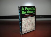 A Family Business: Kinship and Social Control in Organized Crime