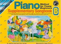 Young Beginner Piano Method Supplement B (Progressive Young Beginners)