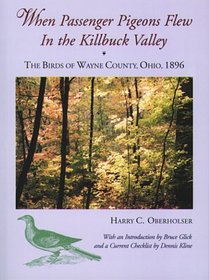 When passenger pigeons flew in the Killbuck Valley