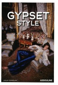Gypset Style: Jet Set + Gypsy = Gypset