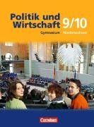 Politik und Wirtschaft. 9./10. Schuljahr. Schlerbuch. Gymnasium Niedersachsen