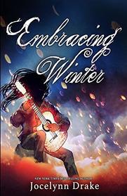 Embracing Winter (Lords of Discord, Bk 4)