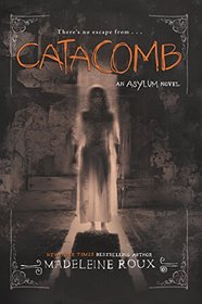 Catacomb (Asylum, Bk 3)