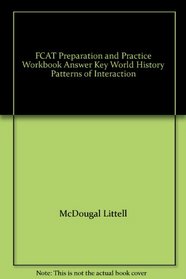 FCAT Preparation and Practice Workbook Answer Key World History Patterns of Interaction