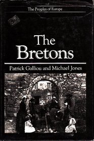 The Bretons (Peoples of Europe)