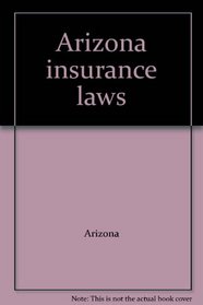 Arizona insurance laws