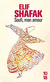 Soufi, mon amour (Littrature trangre) (French Edition)