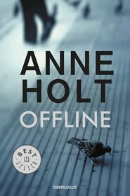 Offline (Odd Numbers) (Hanne Wilhelmsen, Bk 9) (Spanish Edition)
