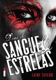 Dias de Sangue e Estrela (Days of Blood and Starlight) (Daughter of Smoke & Bone, Bk 2) (Em Portugues do Brasil Edition)
