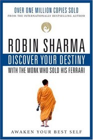 Discover Your Destiny With The Monk Who Sold His Ferrari