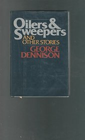 Oilers and Sweepers and Other Stories