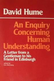 An Enquiry Concerning Human Understanding: A Letter from a Gentleman to His Friend in Edinburgh