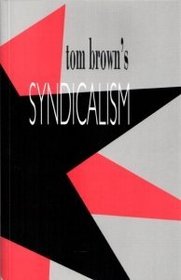 Tom Brown Syndicalism