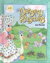 Nursery Rhymes: Precious Moments (Precious Moments (Baker Book))