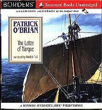 The Letter Of Marque (UNABRIDGED AUDIO CD) (The Aubrey/Maturin Series, Number 12 in Series)