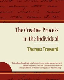 The Creative Process in the Individual - Thomas Troward