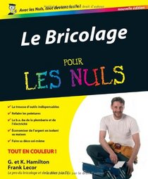 Bricolage pour les nuls (French Edition)