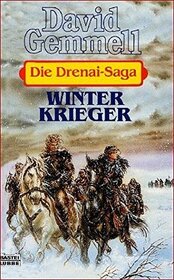 Die Drenai- Saga 8. Winterkrieger.