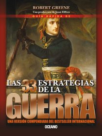 Gua rpida de las 33 estrategias de la guerra (Alta definicin) (Spanish Edition)