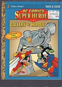 Gallery of Heroes (Trace & Color)