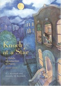 Knock at a Star : A Child's Introduction to Poetry