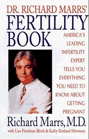 Dr. Richard Marrs' Fertility Book