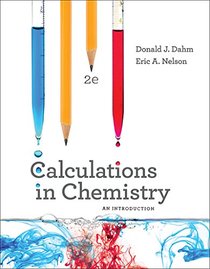 Calculations in Chemistry: An Introduction (Second Edition)