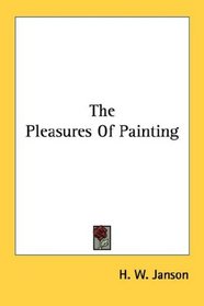 The Pleasures Of Painting