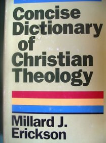 Concise Dictionary of Christian Theology