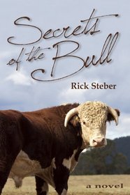 Secrets of the Bull (SIGNED)