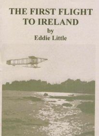 The First Flight to Ireland