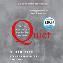 Quiet: The Power of Introverts in a World That Can't Stop Talking (Audio CD) (Unabridged)