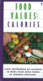 Food Values: Calories