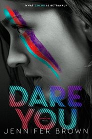 Dare You (Shade Me, Bk 2)