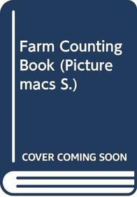 Farm Counting Book (Picturemacs)