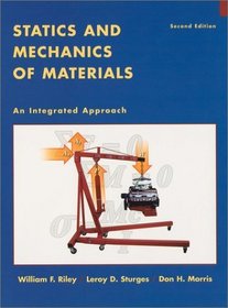 Statics and Mechanics of Materials : An Integrated Approach