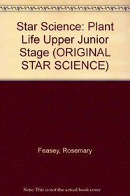 Star Science: Plant Life Upper Junior Stage