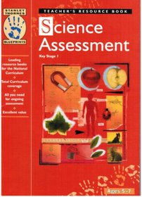 Science Assessment for Key Stage 1 (Blueprints S.)