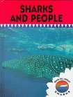 Sharks and People (Stone, Lynn M. Read All About Sharks.)