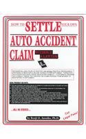 How to Settle Your Own Auto Accident Claim Without a Lawyer
