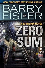 Zero Sum (John Rain, Bk 9)