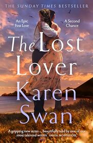 The Lost Lover: An epic romantic tale of lovers reunited (The Wild Isles series, 3)