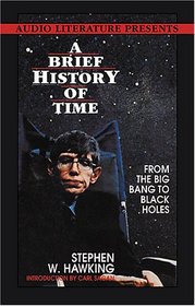 A Brief History of Time: From the Big Bang to the Black Holes