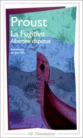 La Fugitive (Albertine Disparue) (French Edition)