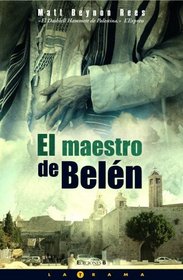 Maestro de Belen, El (Latrama) (Spanish Edition)