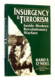 Insurgency and Terrorism: Inside Modern Revolutionary Warfare