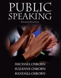 Public Speaking (8th Edition) (MySpeechLab Series)